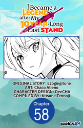 Cover of I Became a Legend after My 10 Year-Long Last Stand CHAPTER SERIALS