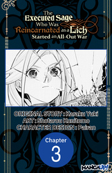 Cover of The Executed Sage Who Was Reincarnated as a Lich Started an All-Out War #003