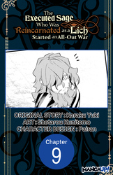 Cover of The Executed Sage Who Was Reincarnated as a Lich Started an All-Out War #009