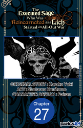 Cover of The Executed Sage Who Was Reincarnated as a Lich Started an All-Out War #027