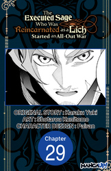 Cover of The Executed Sage Who Was Reincarnated as a Lich Started an All-Out War #029
