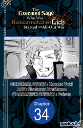 Cover of The Executed Sage Who Was Reincarnated as a Lich Started an All-Out War #034