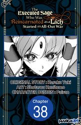 Cover of The Executed Sage Who Was Reincarnated as a Lich Started an All-Out War #038