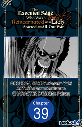 Cover of The Executed Sage Who Was Reincarnated as a Lich Started an All-Out War #039