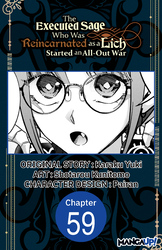 Cover of The Executed Sage Who Was Reincarnated as a Lich Started an All-Out War CHAPTER SERIALS