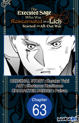 Cover of The Executed Sage Who Was Reincarnated as a Lich Started an All-Out War CHAPTER SERIALS
