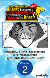 Cover of The Strongest Wizard Becomes a Countryside Guard After Taking an Arrow to the Knee #002