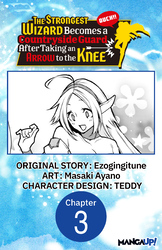 Cover of The Strongest Wizard Becomes a Countryside Guard After Taking an Arrow to the Knee #003