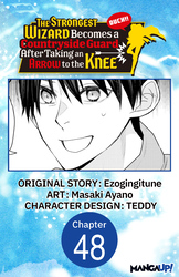 Cover of The Strongest Wizard Becomes a Countryside Guard After Taking an Arrow to the Knee #048