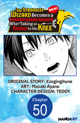 Cover of The Strongest Wizard Becomes a Countryside Guard After Taking an Arrow to the Knee CHAPTER SERIALS