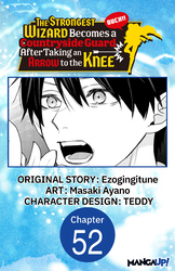 Cover of The Strongest Wizard Becomes a Countryside Guard After Taking an Arrow to the Knee CHAPTER SERIALS
