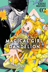Cover of Magical Girl Dandelion, Vol. 2