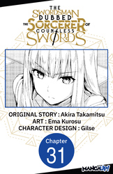 Cover of The Swordsman Dubbed the Sorcerer of Countless Swords #031