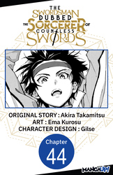 Cover of The Swordsman Dubbed the Sorcerer of Countless Swords #044