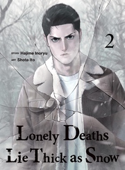 Cover of Lonely Deaths Lie Thick as Snow Volume 2
