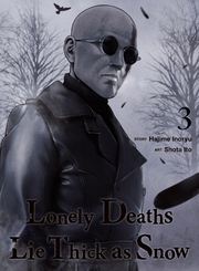 Cover of Lonely Deaths Lie Thick as Snow