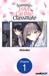 Cover of Learning to Love My Cat-like Classmate #001