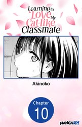 Cover of Learning to Love My Cat-like Classmate #010