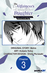 Cover of The Ex-Villainess's Unsightly Daughter: A Beady-Eyed Commoner's Journey to the Top #003