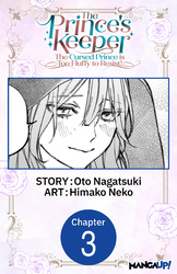 Cover of The Prince's Keeper: The Cursed Prince is Too Fluffy to Resist! #003