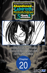 Cover of My Blade Will Lead the Way! Abandoned in a Labyrinth as a Directionally Challenged S-Rank Swordsman #020