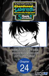Cover of My Blade Will Lead the Way! Abandoned in a Labyrinth as a Directionally Challenged S-Rank Swordsman #024