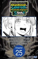 Cover of My Blade Will Lead the Way! Abandoned in a Labyrinth as a Directionally Challenged S-Rank Swordsman #025