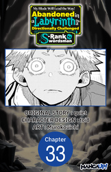 Cover of My Blade Will Lead the Way! Abandoned in a Labyrinth as a Directionally Challenged S-Rank Swordsman #033