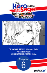 Cover of The Hero and the Sage, Reincarnated and Engaged #006