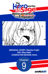 Cover of The Hero and the Sage, Reincarnated and Engaged #009