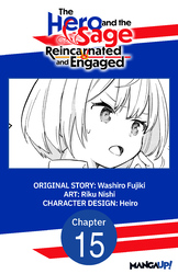Cover of The Hero and the Sage, Reincarnated and Engaged #015