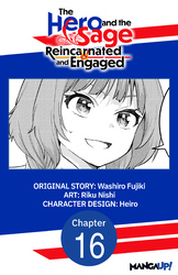 Cover of The Hero and the Sage, Reincarnated and Engaged #016