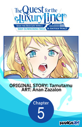 Cover of The Quest for the Luxury Liner: Seize the Rich Life with a Ship-Summoning Skill in Another World #005