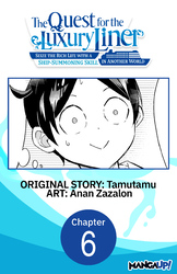 Cover of The Quest for the Luxury Liner: Seize the Rich Life with a Ship-Summoning Skill in Another World #006
