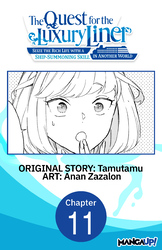 Cover of The Quest for the Luxury Liner: Seize the Rich Life with a Ship-Summoning Skill in Another World #011