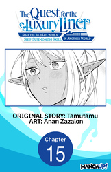 Cover of The Quest for the Luxury Liner: Seize the Rich Life with a Ship-Summoning Skill in Another World #015