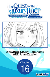 Cover of The Quest for the Luxury Liner: Seize the Rich Life with a Ship-Summoning Skill in Another World #016