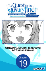Cover of The Quest for the Luxury Liner: Seize the Rich Life with a Ship-Summoning Skill in Another World #019