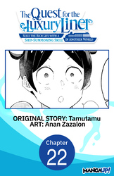Cover of The Quest for the Luxury Liner: Seize the Rich Life with a Ship-Summoning Skill in Another World #022