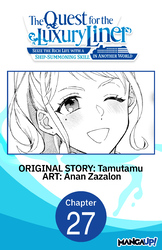 Cover of The Quest for the Luxury Liner: Seize the Rich Life with a Ship-Summoning Skill in Another World #027