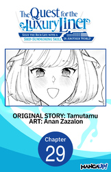 Cover of The Quest for the Luxury Liner: Seize the Rich Life with a Ship-Summoning Skill in Another World #029