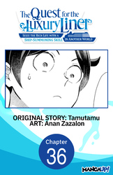 Cover of The Quest for the Luxury Liner: Seize the Rich Life with a Ship-Summoning Skill in Another World #036