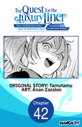 Cover of The Quest for the Luxury Liner: Seize the Rich Life with a Ship-Summoning Skill in Another World #042