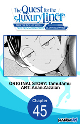 Cover of The Quest for the Luxury Liner: Seize the Rich Life with a Ship-Summoning Skill in Another World #045