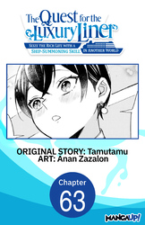 Cover of The Quest for the Luxury Liner: Seize the Rich Life with a Ship-Summoning Skill in Another World CHAPTER SERIALS