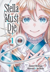 Cover of Stella Must Die Volume 1