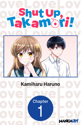 Cover of Shut Up, Takamori! #001