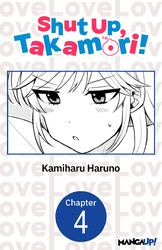 Cover of Shut Up, Takamori! #004