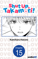Cover of Shut Up, Takamori! #015
