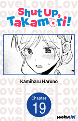 Cover of Shut Up, Takamori! #019